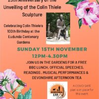 25th Anniversary of Unveiling of the Colin Thiele Sculpture & Celebrating Colin Thiele’s 100th Birthday