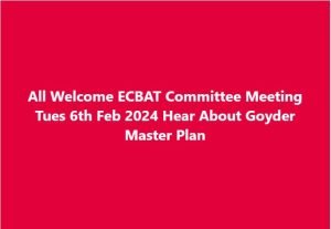 ECBAT Committee Meeting - Tues 6th Feb 2024 - Goyder Master Plan