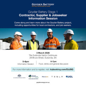 Goyder Battery - Contractor, Supplier & Jobseeker Info Session - 3rd March 2026