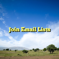 Join Email Lists