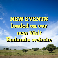 NEW EVENTS loaded on our new Visit Eudunda website